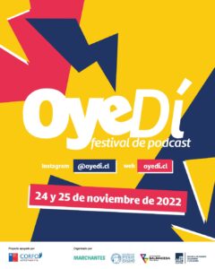 Comedia, actualidad, inclusión e identidades trae Oyedí Festival de podcast de Antofagasta